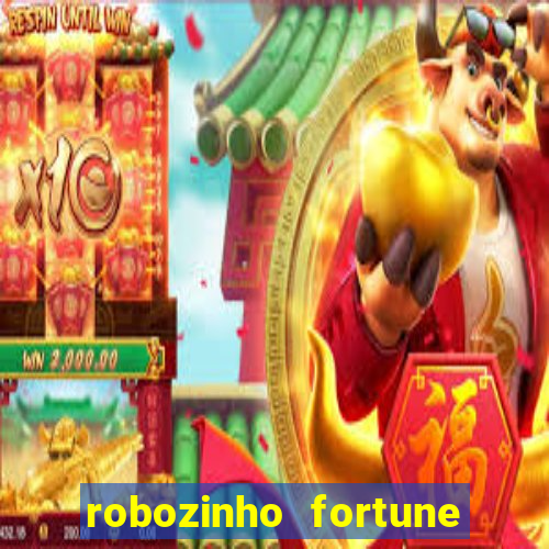 robozinho fortune tiger grátis